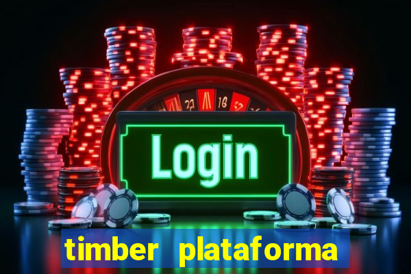 timber plataforma de jogos